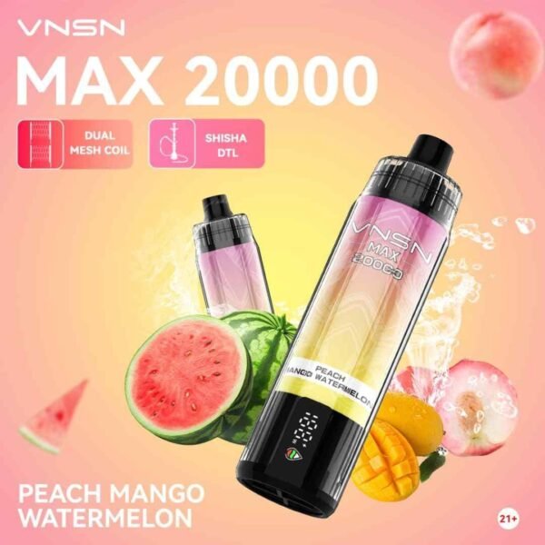 VNSN Max 20000 Puffs Disposable Vape Peach Mango Watermelon